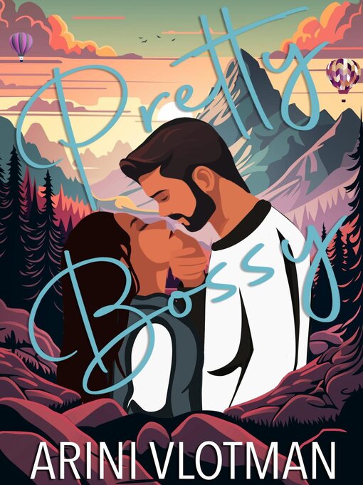 Title details for Pretty Bossy by Arini Vlotman - Available